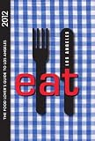 Eat: Los Angeles 2012