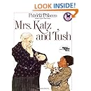 Mrs. Katz and Tush (Reading Rainbow Book)