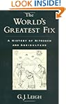 The World's Greatest Fix: A History o...