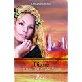 La saga des enfants des dieux, tome 4 : Diane