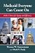 Medicaid Everyone Can Count On: Public Choices for Equity and Efficiency