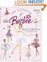 The Ultimate Ballerina Sticker Book (Barbie Sticker Books)