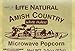 Amish Country Microwave Popcorn 10 Bags White Hulless Lite Natural - with Recipe Guide