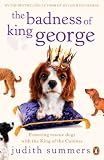 The badness of King George