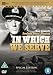In Which We Serve [DVD] [1942]