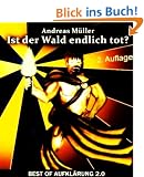 Ist der Wald endlich tot?