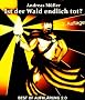 Ist der Wald endlich tot?