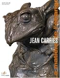 Revue Paris Musées  / Jean Carriès (1855-1894) : La matière de l'étrange