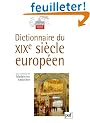 Dictionnaire du XIXe si�cle europ�en