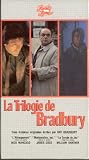 La Trilogie de Bradbury