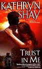 Trust In Me