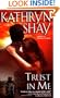Trust In Me