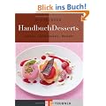 Das TEUBNER Handbuch Desserts (Teubner Handb�cher)