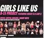 Girls Like Us