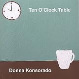 Ten O'clock Table