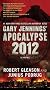 Gary Jennings' Apocalypse 2012 (Aztec)