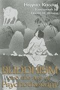 Buddhism And The Art Of Psychotherapy (Carolyn and Ernest Fay Series in Analytical Psychology)
