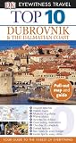 Top 10 Dubrovnik and the Dalmatian Coast (EYEWITNESS TOP 10 TRAVEL GUIDE)