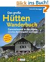 Das gro�e H�ttenwanderbuch