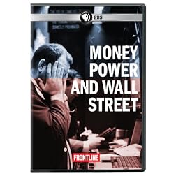 Frontline: Money Power & Wall Street