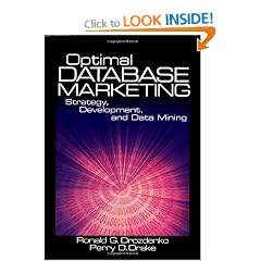 Optimal Database Marketing: Strategy, Development, and Data Mining
