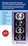 Pr&auml;vention, Diagnostik, Therapie und Nachsorge des Lungenkarzinoms: Kurzfassung der Interdisziplin&auml;ren S3-Leitlinie der Dt. Gesellschaft f. Pneumolo