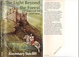 The light beyond the forest : the Quest for the Holy Grail