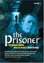The Prisoner: The Original Scripts - Volume 1