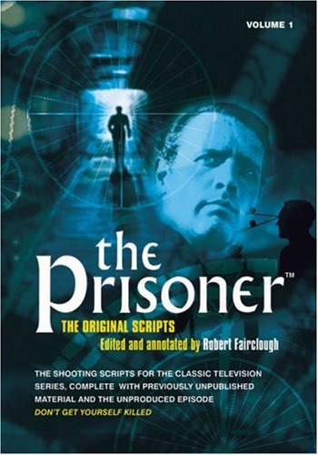 the prisoner the original scripts volume 1