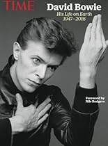 TIME David Bowie: His Life On Earth, 1947-2016 TIME David Bowie: His Life On Earth, 1947-2016