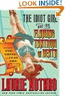 The Idiot Girl...