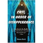 Cast, in Order of Disappearance (Charles Paris Mysteries) book cover