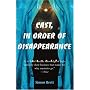 Cast, in Order of Disappearance (Charles Paris Mysteries)