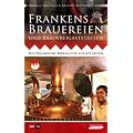 Frankens Brauereien und Brauereigastst�tten: Die fr�nkische Bierkultur auf 672 Seiten