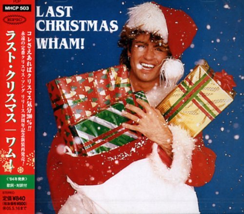 ラスト・クリスマス ワム! ジョージ・マイケル