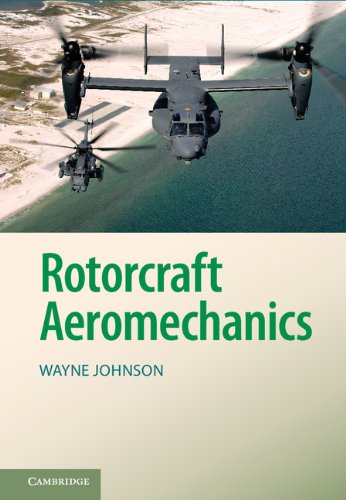 Rotorcraft Aeromechanics (Cambridge Aerospace Series, 36)