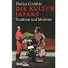 Die Kultur Japans: Tradition und Moderne