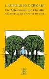 Produkt-Bild: Die Apfelb&auml;ume von Chaville: Ann&auml;herungen an Peter Handke
