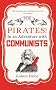 The Pirates! in an Adventure with Communists