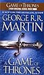 A Game of Thrones: A Song of Ice and Fire: Book One