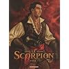 Le Scorpion, Tome 1 : La Marque du Diable : Edition collector Xe anniversaire