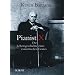 Pianist X: Die Lebensgeschichte eines exzentrischen Genies
