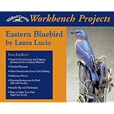 Eastern Bluebird (Wildfowl Carving Magazine Workbench Projects)