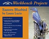 Eastern Bluebird (Wildfowl Carving Magazine Workbench Projects)