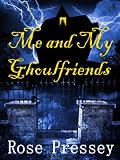 Me and My Ghoulfriends (Larue Donavan)
