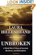 Unbroken: A World War II Story of Survival, Resilience, and Redemption