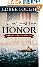 From Ashes to Honor (First Responders)