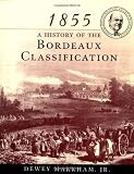 1855: A History of the Bordeaux Classification