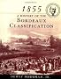 1855: A History of the Bordeaux Classification