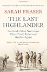 The Last Highlander: Scotland's Most...